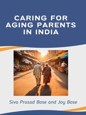 cover image of Caring for Aging Parents in India